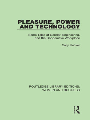 cover image of Pleasure, Power and Technology